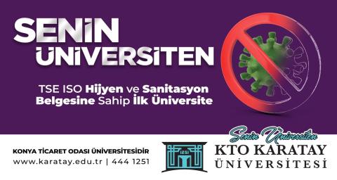 KTO Karatay Üniversitesi ISO 13811 Hijyen ve Sanitasyon Yönetim Sistemi Belgelendirme Denetimleri